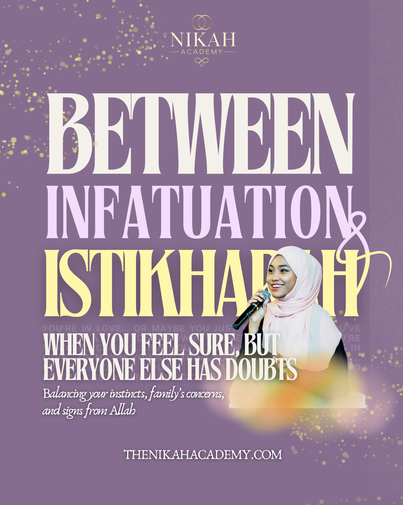 Between Infatuation & Istikharah